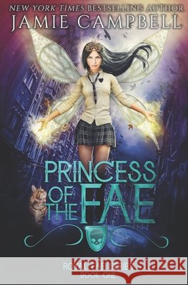 Princess of the Fae: A Reverse Harem Fantasy Story Campbell, Jamie 9798562059376 Independently Published
