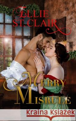 Merry Misrule Ellie St Clair 9798562697349