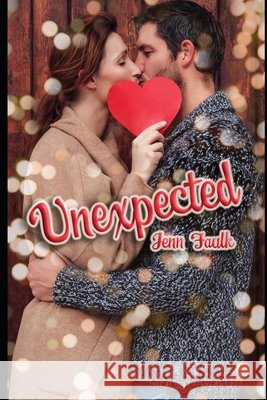 Unexpected Faulk, Jenn 9798565940039