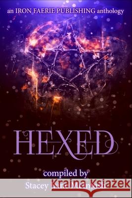 Hexed Stacey Jaine McIntosh 9798566797915