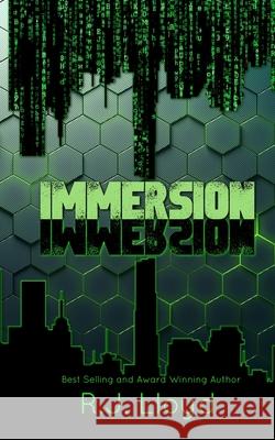Immersion R J Lloyd 9798567972243 Independently Published
