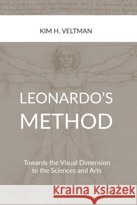 Leonardo's Method Veltman, Kim 9798568345107