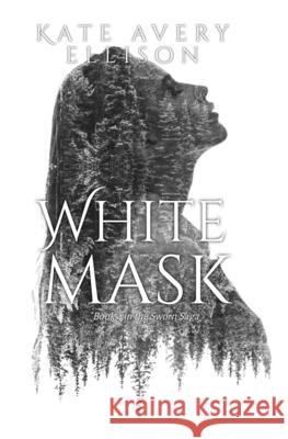 White Mask Kate Avery Ellison 9798572519839