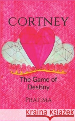 Cortney: The Game of Destiny Aswal, Pratima 9798573133393