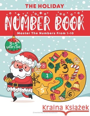 The Holiday Number Book: Master the numbers from 1 to 10 Dandachi, Israa A. 9798574110263