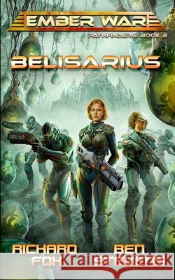 Belisarius Ben Stevens, Richard Fox 9798574485729 Independently Published