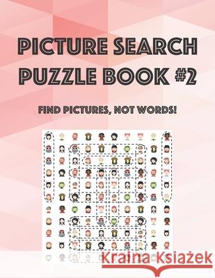 Picture Search Puzzle Book #2 Dave Kinzer 9798574908105 Independently Published