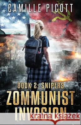 Snipers Camille Picott   9798575019596 Independently Published