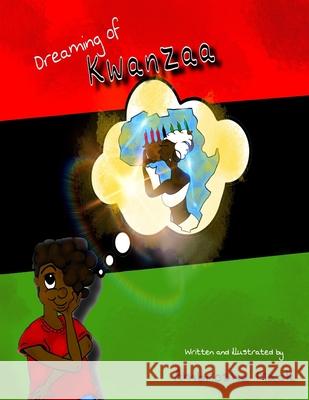 Dreaming of Kwanzaa Ambrosha Mack, Ambrosha Mack 9798576261086