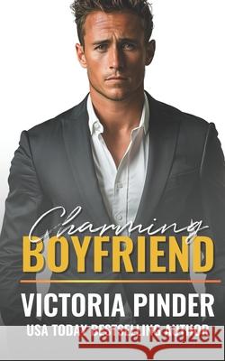Charming Boyfriend: A Cinderella Retelling Once Upon a Fairy Tale Night, Victoria Pinder 9798576493555