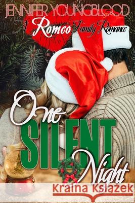 One Silent Night Jennifer Youngblood 9798578603969