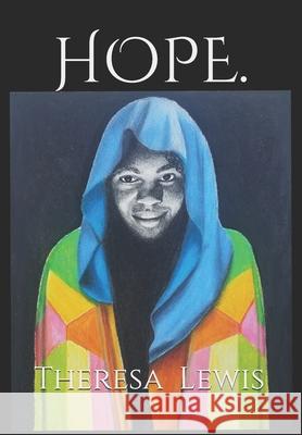 Hope Theresa Marie Lewis 9798579232007
