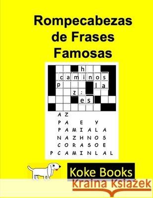Rompecabezas de Frases Famosas Zamora Sánchez, Ana Karina 9798579305954