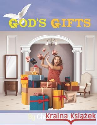 God's Gifts Chelsea Kong 9798580204550