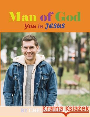 Man of God Kong Chelsea Kong 9798580650180