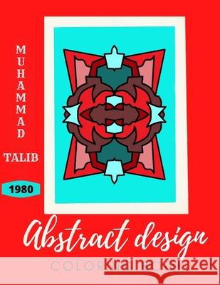Abstract design coloring book Talib Muhammad Talib 9798580650715