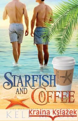 Starfish and Coffee Kele Moon   9798581001707