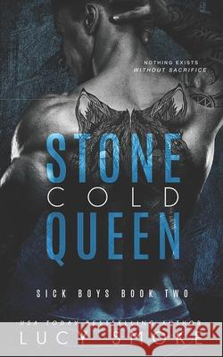 Stone Cold Queen Lucy Smoke 9798581144046