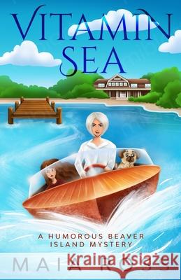 Vitamin Sea Ross Maia Ross 9798581501122