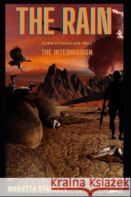 The Rain Book 2: Intermission Standlee, Marietta 9798581571262 Independently Published