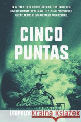 Cinco puntas Leopoldo Brandt Graterol, Editorial Lector Cómplice 9798583060740