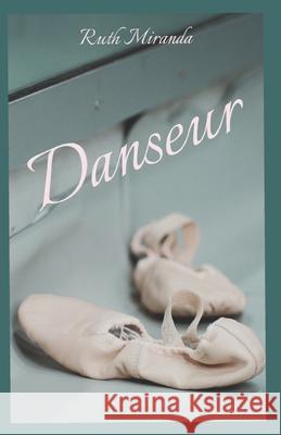 Danseur Ruth Miranda 9798583337774