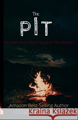 The Pit Soule, Josh 9798586043429 Independently Published