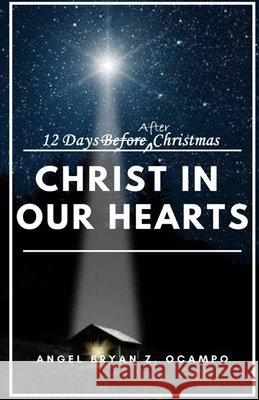 Christ In Our Hearts Ocampo, Angel Bryan 9798586409898