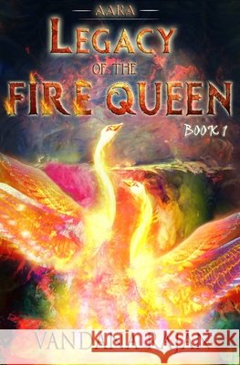 Aara: Legacy of the fire queen Rajan, Vandana 9798587871533