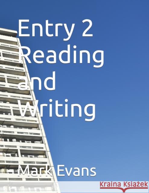 Entry 2 Reading and Writing Evans Mark Evans 9798588079266