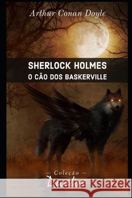 Sherlock Holmes - O Cão dos Baskerville (Coleção Dutos) Koerich, Sheila 9798588594592