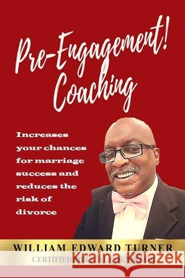 Pre-Engagement Coaching Turner, William Edward 9798588660457