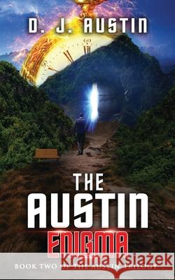 The Austin Enigma Dave Austin 9798589781717 Independently Published