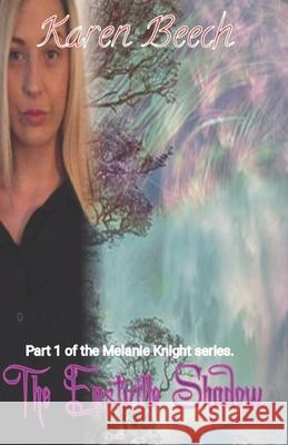 The Eastville Shadow Beech Karen Beech 9798590477326 Independently published