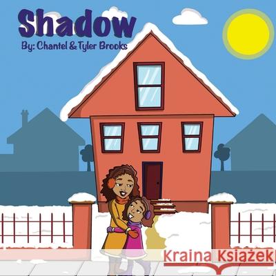 Shadow Brooks Chantel Brooks 9798590960347