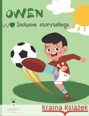 Owen: Inclusive storytellings Amaral, Beatriz, Dall'ora, Irene, Girona, Katherine 9798591005665