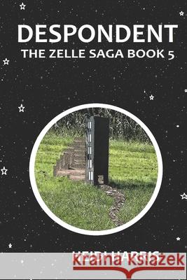 Despondent Heidi Harris 9798591049652 Independently Published