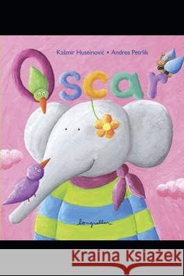 Oscar: aventuras ilustradas Kasmir Huseinovic 9798591932299 Independently Published