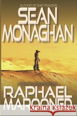 Raphael Marooned Sean Monaghan 9798592160561 Independently Published