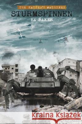 Sturmspinnen Ea Baker   9798593711816 Independently Published