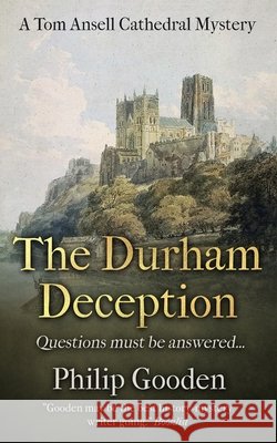 The Durham Deception Gooden, Philip 9798594560024 Independently Published