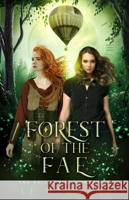 Forest of the Fae L J Higgins 9798595140799 Independently Published