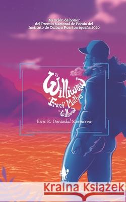 El williwaw de Frank Mathis Eiric R Durandal Stormcrow 9798596420586