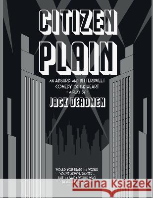 Citizen Plain Jack Deadmen 9798596438949 Independently Published