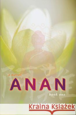 Anan: Book One Masahisa Goi 9798596892390 Independently Published