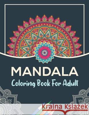 Mandala coloring book Gray Ryley Gray 9798597887487 Independently published