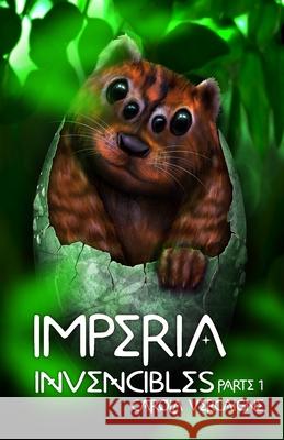 Imperia IV. Invencibles: Parte 1. Carola Vercaigne, Guillermo Liroz 9798598745564 Independently Published