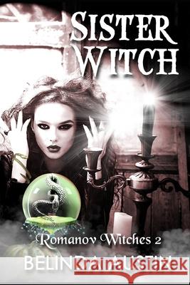 Sister Witch B Austin 9798599313748