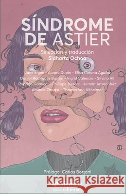 Síndrome de Astier Bortoni, Carlos, Aguilar, Elisa Corona, Bisson, Phillippe 9798599394259
