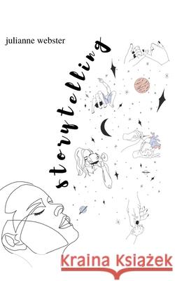 storytelling Webster Julianne Webster 9798599860396